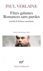 Fetes galantes / romances sans paroles / poemes saturniens