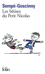 Les histoires inedites du petit nicolas - i - les betises du petit nicolas