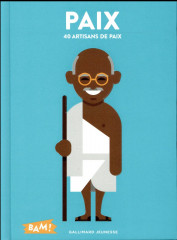 Paix - 40 artisans de paix