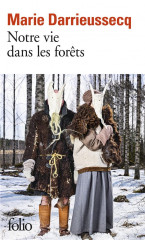 Notre vie dans les forets