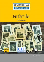 En famille - niveau 1 - lecture fle 2ed