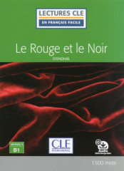 Le rouge et le noir - lecture fle niveau 3 b1