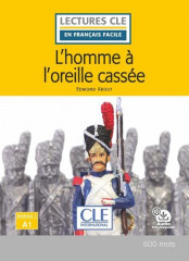 L'homme à l'oreille cassée - niveau a1 - 2ed