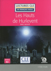 Les hauts de hurlevent lecture fle niveau b2