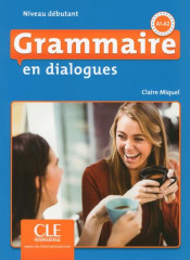 Grammaire en dialogues - niveau débutant + cd 2ed