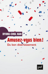 Amusez-vous bien ! - du bon divertissement