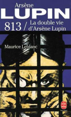 813 la double vie d'arsène lupin