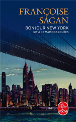 Bonjour new york et autres textes