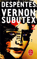 Vernon subutex (tome 2)