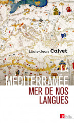 La mediterranee, mer de nos langues