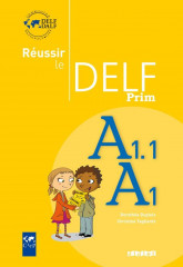 Reussir le delf prim a1.1 - a1  - livre