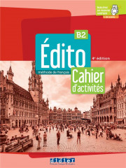 édito b2 - édition 2022-2024 - cahier + didierfle.app