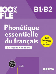 100% fle - phonétique essentielle du français b1/b2 - livre + didierfle.app