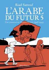 L'arabe du futur - volume 5 - tome 5