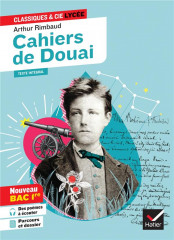 Cahiers de douai (oeuvre au programme bac de francais 2025, 1re generale & techno) - suivi du parcou