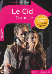 Le cid - nouvelle edition avec cahier photos