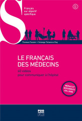 Le francais des medecins - nouvelle édition - médias et documents en ligne