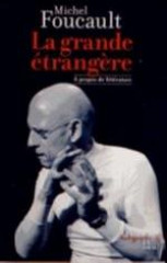 La grande étrangère - à propos de littérature