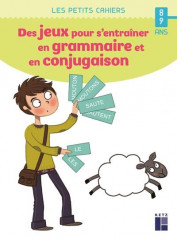 Des jeux pour s'entrainer en grammaire et en conjugaison 8-9 ans