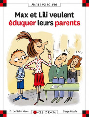 Max et lili veulent éduquer leurs parents