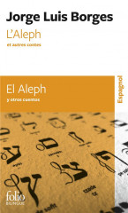 L'aleph et autres contes/el aleph y otros cuentos