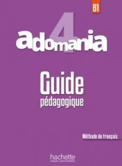 Adomania 4 guide pedagogique