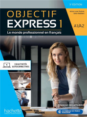 Objectif express 1 [3e édition] - livre de l'élève (a1-a2)