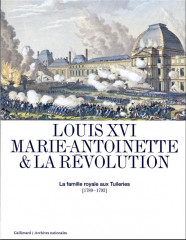 Louis xvi, marie-antoinette et la révolution