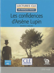 Les confidences d'arsène lupin lecture niveau a2