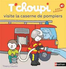 Tchoupi visite la caserne des pompiers