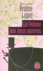 La femme aux deux sourires - arsene lupin