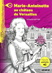 Mondes en vf - marie-antoinette au château de versailles - niv. a1 - livre + audios