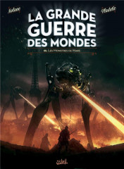 La grande guerre des mondes t03 - les monstres de mars