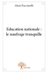 Education nationale : le naufrage tranquille
