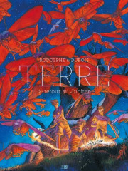 Terre - tome 2 retour au jupiter