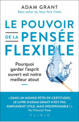 Le pouvoir de la pensée flexible 