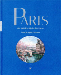Paris des peintres et des ecrivains