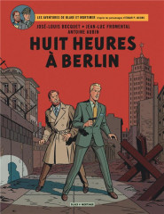 Blake & mortimer - tome 29 - huit heures à berlin