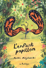 L'enfant papillon