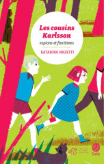 Les cousins karlsson tome 1 - espions et fantômes