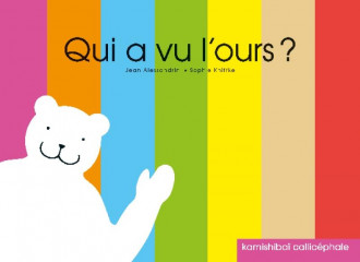 Qui a vu l'ours ?