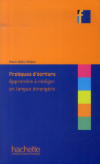 Collection f - pratiques d'écriture : apprendre à rédiger en langue étrangère