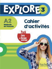 Explore 3 - pack cahier d'activités + version numérique (a2)