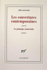 Les couvertures contemporaines/le principe souterrain