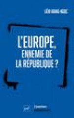 L'europe, ennemie de la republique ?
