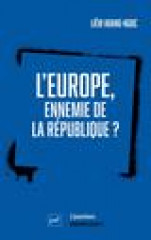 L'europe, ennemie de la république ?