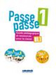 Passe-passe 1 - guide pedagogique et ressources pour la classe + 2 cd mp3 + 1 dvd
