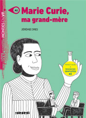 Mondes en vf - marie curie, ma grand-mère - niv. a1 - livre + audios