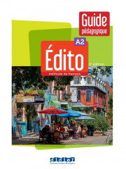 édito a2 - édition 2022-2024 - guide pédagogique