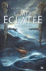 La mer éclatée - l'intégrale